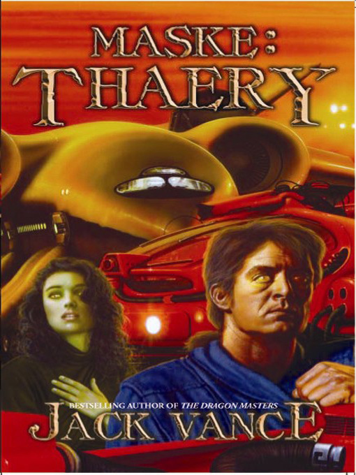 Title details for Maske: Thaery by Jack Vance - Available